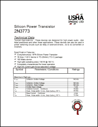 2N3773 datasheet: NPN silicon power transistor. 16Amp, 140V, 150Watt. High power audio, disk head positioners and other linear applications. Power switching circuits such as relay or solenoid drivers, dc to dc converters or inverters. 2N3773
