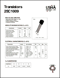 2SC1009 datasheet: High voltage amplifier. Collector-base voltage Vcbo = 160V. Collector-emitter voltage Vceo = 140V. Emitter-base voltage Vebo = 8V. Collector dissipation Pc(max) = 800mW. Collector current Ic = 700mA. 2SC1009