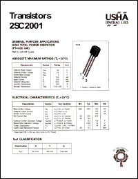 2SC2001 datasheet: Transistor. General purpose applications high total power disipation . Collector-base voltage Vcbo = 30V. Collector-emitter voltage Vceo = 25V. Emitter-base voltage Vebo = 5V. Collector dissipation Pc(max) = 600mW. Collector current Ic = 700mA. 2SC2001
