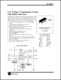 SL1062AN datasheet: Low voltage transmission circuit with dialler interface. SL1062AN