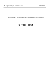 SL20T0081 datasheet: 81 common x 132 segment STN LCD driver/controller. SL20T0081