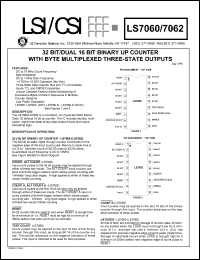 LS7062 datasheet: 32bit/dual 16bit binary up counter with byte multiplexed three-state outputs LS7062