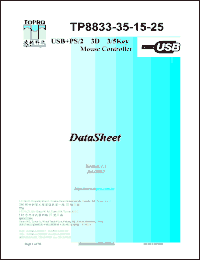 TP8833aBP datasheet: USB+PS/2 3D 3key mouse controller. Resolution in z direction=1/4. In USB mode, the a indicates Button-Wakeup only. TP8833aBP