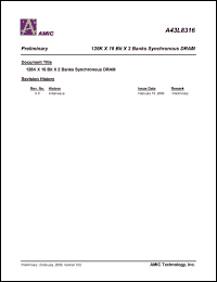 A43L8316V-10 datasheet: Cycle time:10ns; 100MHz CL=3 access time:8ns 128K x 16bit x 2banks synchronous DRAM A43L8316V-10