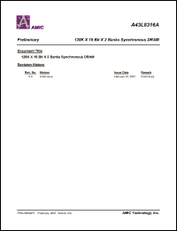 A43L8316AV-5 datasheet: Cycle time:5ns; 200MHz CL=3 access time:4.5ns 128K x 16bit x 2banks synchronous DRAM A43L8316AV-5