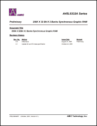 A45L9332AE-7 datasheet: Cycle time:7ns; 143MHz CL=3 access time:6.0ns 256K x 32bit x 2banks synchronous graphic DRAM A45L9332AE-7