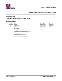 A61L6316V-12 datasheet: 12ns; operating current:230mA; standby current: 12mA 64K x 16bit high speed CMOS SRAM A61L6316V-12