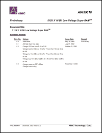 A64S9316G-85 datasheet: 85ns; operating current:30mA; standby current:10uA; 512K x 16bit low voltage super RAM A64S9316G-85