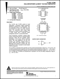 TLC393CD datasheet:  DUAL, MICROPOWER, LINCMOS(TM) VOLTAGE COMPARATOR TLC393CD