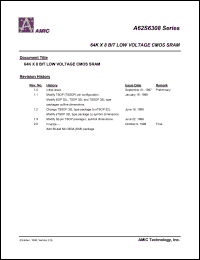 A62S6308M-10S datasheet: 100ns; 40mA 64K x 8bit low voltage CMOS SRAM A62S6308M-10S