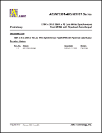 A65H83181P-5 datasheet: 2.5ns; 30mA 256K x 18 late write synchronous fast SRAM with pipelined data output A65H83181P-5