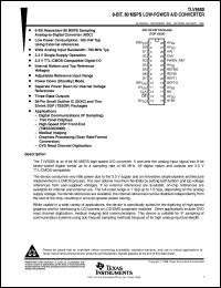 TLV5580CPWR datasheet:  8 BIT, 80 MSPS ADC SINGLE CH., HIGH CH. BANDWIDTH, LOW POWER TLV5580CPWR