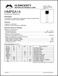 HMPSA14 datasheet: Emitter to base voltage:10V 500mA NPN silicon transistor for applications requiring extremely high current gain collector current to 500mA HMPSA14