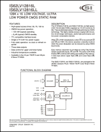 IS62LV12816L-100BI datasheet: 100ns; 2.7-3.6V; 128K x 16 low voltage, ultra low-power CMOS static RAM IS62LV12816L-100BI