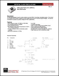 SK2910 datasheet: 5 V,+/-100 ppm, differential positive ECL crystal clock oscillator SK2910