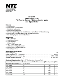 NTE1488 datasheet: Integrated circuit. FM IF amplifier, demod w/muting, center meter and signal meter. NTE1488