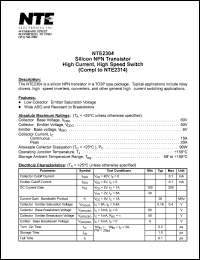 NTE2304 datasheet: Silicon NPN transistor. High current, high speed switch (compl to NTE2314) NTE2304