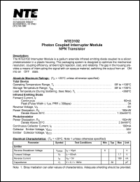 NTE3102 datasheet: Photon coupled interrupter module. NPN transistor. NTE3102