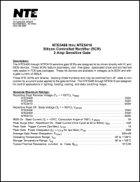 NTE5409 datasheet: Silicon controlled rectifier (SCR). 3 Amp sensitive gate. Repetitive peak reverse voltage Vrrm = 400V. NTE5409