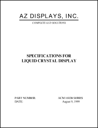 ACM1602B-FLFD-T datasheet: 2.7-5.5V; 16characters x 2lines; dot size:0.56x0.61mm; liquid crystal display ACM1602B-FLFD-T