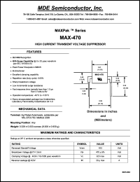 MAX-470 datasheet: 423V; 20A ;648KW peak pulse power; high current transient voltage suppressor MAX-470