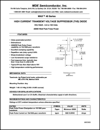 MAX40-5.0CA datasheet: 5.00V; 50mA ;40000W peak pulse power; high current transient voltage suppressor (TVS) diode. For bipolar applications MAX40-5.0CA