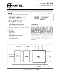 MT8806AC datasheet: 4.5-13.2V; 40MHz; 10mA; 8 x 4 analog switch array. For key systems, PABX and key systems, mobile radio, test equipment/instrumentation, analog/digital multiplexers, audio/video switching MT8806AC