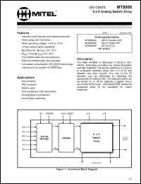 MT8809AE datasheet: 4.5-13.2V; 15mA; 8 x 8 analog switch array. For key systems, PABX and key systems, mobile radio, test equipment/instrumentation, analog/digital multiplexers, audio/video switching MT8809AE