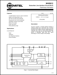 MH88612 datasheet: 0.3-15V; subscriber line interface circuit. For PABX, intercoms, key systems, control systems MH88612