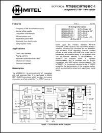 MT8880CP/CP-1 datasheet: 6V; 10mA; integrated DTMF transceiver. For paging systems, repeater systems/mobile radio, credit card systems, personal computers, interconnect dialers MT8880CP/CP-1