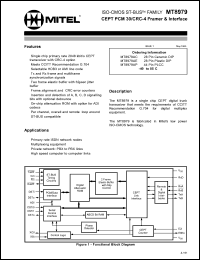 MT8979AC datasheet: 0.3-7.0V; 30mA; CEPT PCM 30/CRC-4 framer & interface circuit. For DS1/ESF digital trunk interfaces, computer to PBX interfaces (DMI and CPI), high speed computer to computer data links MT8979AC