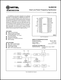 NJ88C50IG datasheet: 0.3-7.0V; 18mA; dual low power frequency synthesiser. For NMT, AMPS, ETACS cellular, GSM, IS-54, RCR-27 cellular NJ88C50IG