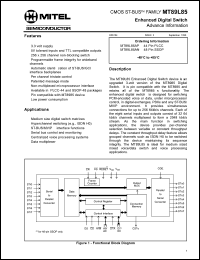 MT89L85AN datasheet: 0.3-5.0V; enchanced digital switch. For medium size digital switch matrices MT89L85AN