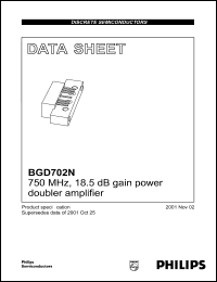 BGD702N datasheet: 750 MHz, 18.5 dB gain power doubler amplifier BGD702N
