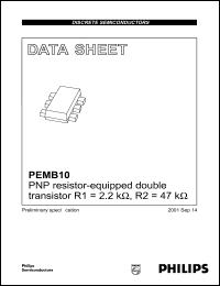 PEMB10 datasheet: 50 V, 100 mA, PNP resistor-equipped double transistor PEMB10