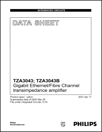 TZA3043BU/G datasheet: Gigabit ethernet/fibre channel transimpedance amplifier TZA3043BU/G