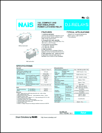 ADJ13124 datasheet: DJ-relay. 16A, compact and high-insulation power latching relay. Coil voltage 24 V DC. 1 form C. 2 coil latching type. Flux-resistant type. With test button. ADJ13124