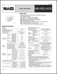 NR-SL2D-24V datasheet: NR-relay. Long life relay. 1 form C. Coil voltage 24 V DC. Magnetically sealed type. 2 coil latching. NR-SL2D-24V