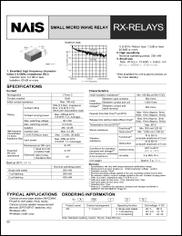 ARX104H datasheet: RX-relay. Small micro wave relay. 1 form C. Single side stable type. Nominal voltage 4.5 V DC. ARX104H