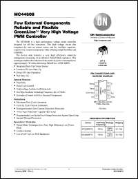 MC44608P75 datasheet: Few External Components Reliable and Flexible GreenLine™ Very High Voltage PWM Controller MC44608P75