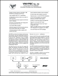 V961PBC-33REVB2 datasheet: Local bus to PCI bridge for multiplexed A/D processors. Frequency 33 MHz. V961PBC-33REVB2