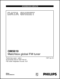 OM5610 datasheet: 87.5-108 MHz, Matchbox global FM tuner OM5610