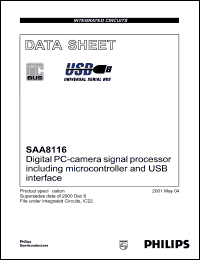 SAA8116ET datasheet: 3.6 V, digital PC-camera signal processor including microcontroller and USB interface SAA8116ET