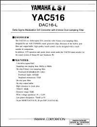 YAC516-E datasheet: 3.0-5.25V; DAC16-L: delta sigma modulation D/A converter with 8-times over-sampling filter YAC516-E