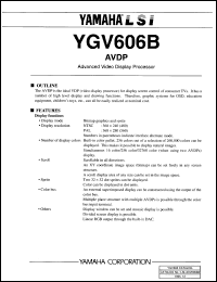 YGV606B datasheet: 0.5-7.0V; AVDP: advanced video display processor YGV606B
