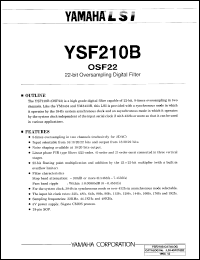 YSF210B datasheet: 5V; OSF22: 22-bit oversampling digital filter YSF210B