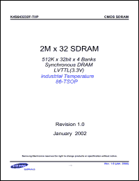 K4S643232F-TP60 datasheet: 512K x 32bit x 4 banks synchronous DRAM LVTTL, 3.3V, 166MHz K4S643232F-TP60