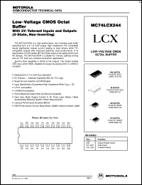 MC74LCX244DTR2 datasheet: Low Voltage CMOS Octal Buffer with 5V-Tolerant Inputs and Outputs (3-State, Non-Inverting) MC74LCX244DTR2