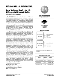 MC100E210FNR2 datasheet: Low Voltage Dual 1:4, 1:5 Differential Fanout Buffer, ECL PECL Compatible MC100E210FNR2