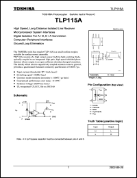 TLP115A datasheet: Photocoupler Ired & photo−IC for microprocessor system interfaces, computer−peripheral interfaces, ground loop elimination etc TLP115A